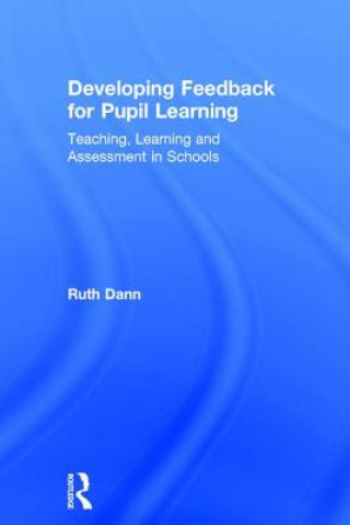 Livre Developing Feedback for Pupil Learning DANN