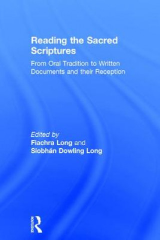 Knjiga Reading the Sacred Scriptures Fiachra Long
