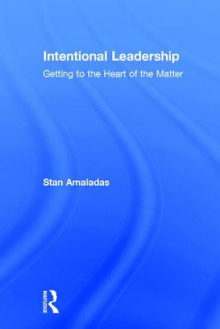 Książka Intentional Leadership AMALADAS