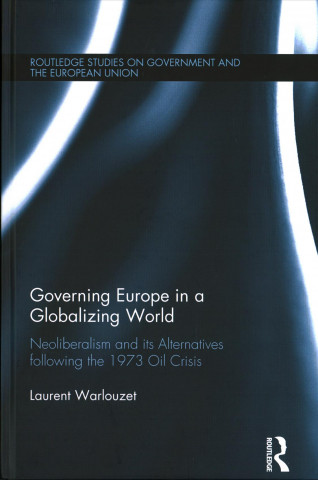 Kniha Governing Europe in a Globalizing World WARLOUZET
