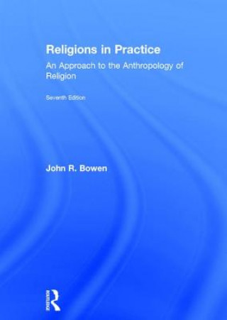 Kniha Religions in Practice BOWEN