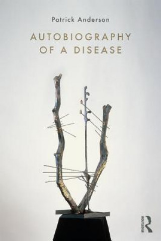 Libro Autobiography of a Disease Anderson