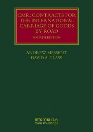 Carte CMR: Contracts for the International Carriage of Goods by Road MESSENT