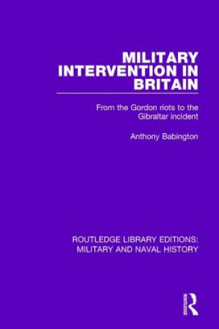 Książka Military Intervention in Britain BABINGTON