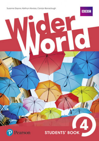 Carte Wider World 4 Students' Book Carolyn Barraclough