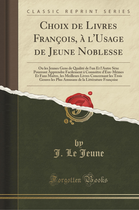 Book CHOIX DE LIVRES FRAN OIS,   L'USAGE DE J J. LE JEUNE