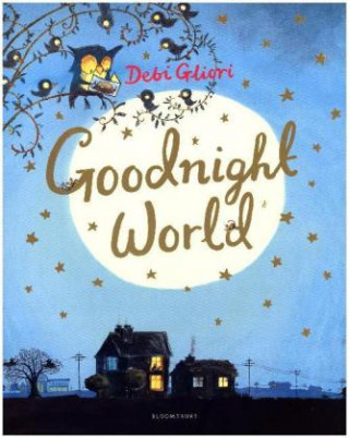 Kniha Goodnight World Debi Gliori