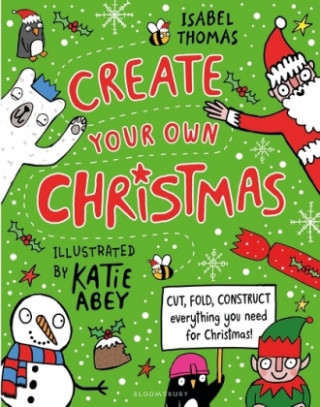 Buch Create Your Own Christmas Isabel Thomas