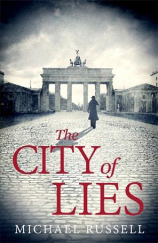 Kniha City of Lies Michael Russell