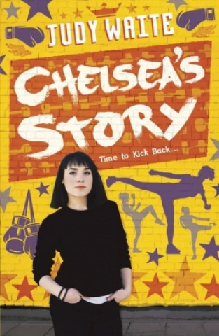 Kniha Chelsea's Story Judy Waite