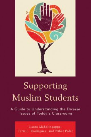 Buch Supporting Muslim Students Laura Mahalingappa