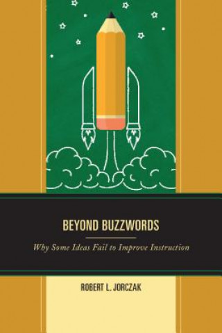 Knjiga Beyond Buzzwords Robert L. Jorczak