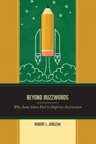 Knjiga Beyond Buzzwords Robert L. Jorczak