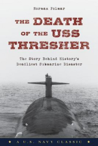 Kniha Death of the USS Thresher Norman Polmar