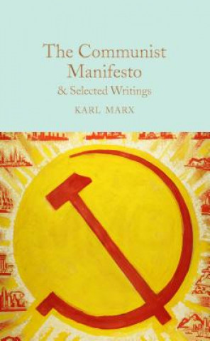 Carte Communist Manifesto & Selected Writings Karel Marx