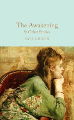 Book Awakening & Other Stories Kate Chopin