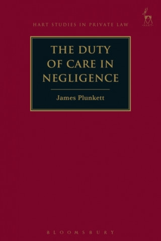 Kniha Duty of Care in Negligence James Plunkett