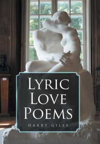 Kniha Lyric Love Poems HARRY GILES