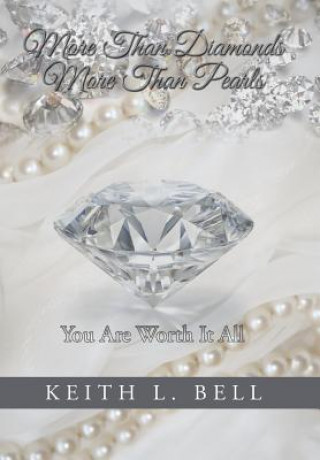 Könyv More Than Diamonds, More Than Pearls KEITH L. BELL