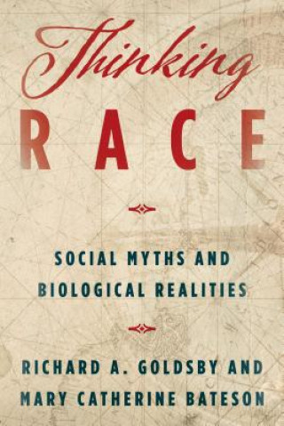 Kniha Thinking Race Richard A. Goldsby