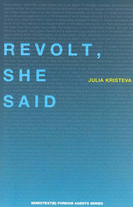 Kniha Revolt, She Said Julia Kristeva