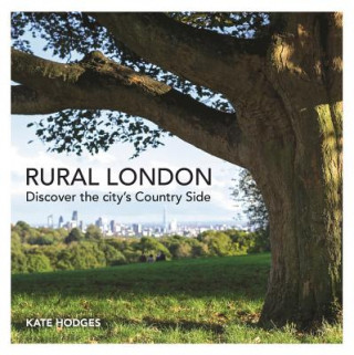 Kniha Rural London Kate Hodges