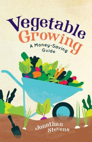 Libro Vegetable Growing Jonathan Stevens