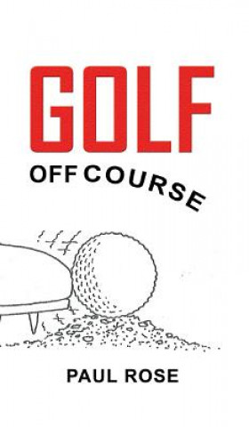 Carte Golf off Course Paul Rose