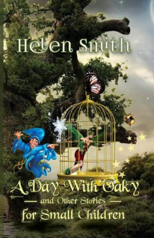 Βιβλίο Day with Oaky and Other Stories for Small Children Helen Smith