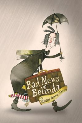 Kniha Bad News Belinda Stewart Martin Johnson