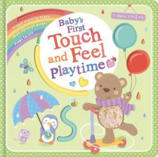 Kniha Baby's First Touch and Feel Playtime Sarah Ward