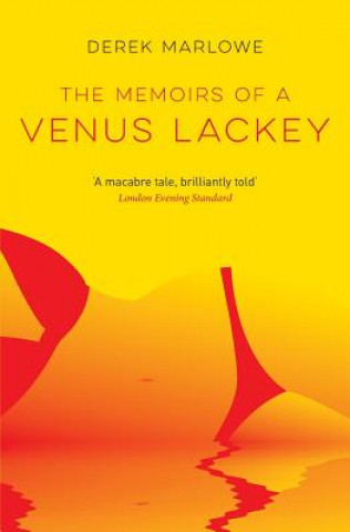 Könyv Memoirs of a Venus Lackey Derek Marlowe