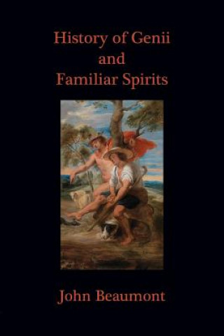 Libro History of Genii and Familiar Spirits John Beaumont