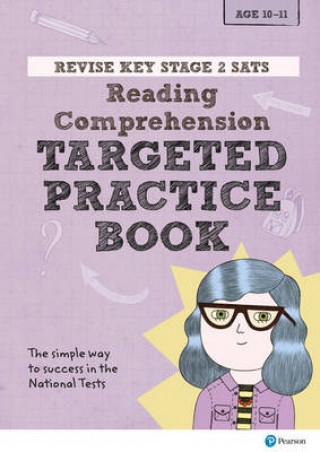 Carte Pearson REVISE Key Stage 2 SATs English - Reading Comprehension - Targeted Practice Catherine Baker