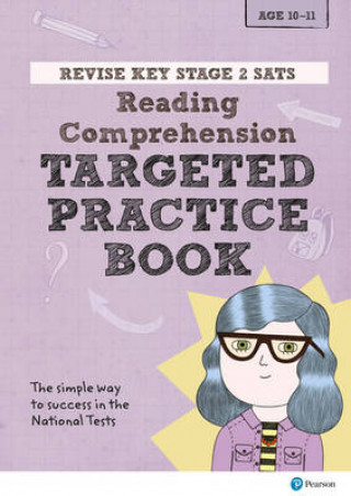 Könyv Pearson REVISE Key Stage 2 SATs English - Reading Comprehension - Targeted Practice Catherine Baker