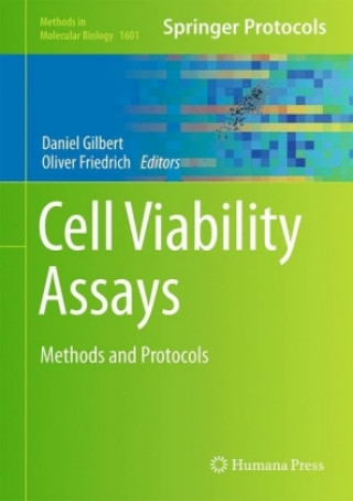 Książka Cell Viability Assays Daniel F. Gilbert