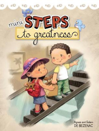 Knjiga Mini Steps to Greatness Agnes de Bezenac