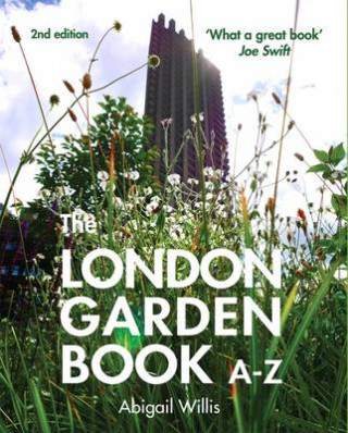Könyv London Garden Book A-Z Abigail Willis