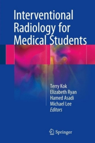 Carte Interventional Radiology for Medical Students Hong Kuan Kok