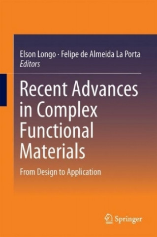 Knjiga Recent Advances in Complex Functional Materials Elson Longo