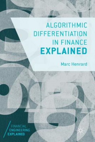 Carte Algorithmic Differentiation in Finance Explained Marc Henrard