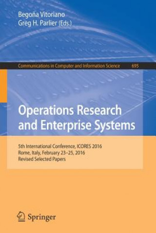 Książka Operations Research and Enterprise Systems Bego?a Vitoriano