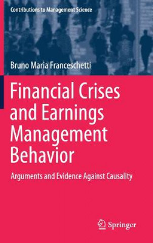 Buch Financial Crises and Earnings Management Behavior Bruno Maria Franceschetti