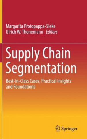 Knjiga Supply Chain Segmentation Margarita Protopappa-Sieke