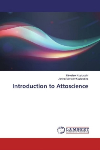 Kniha Introduction to Attoscience Miroslaw Kozlowski