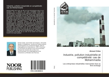 Книга Industrie, pollution industrielle et compétitivité: cas de Mohammadia Ahmed Chiba