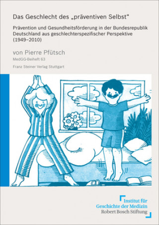 Kniha Das Geschlecht des "präventiven Selbst" Pierre Pfütsch