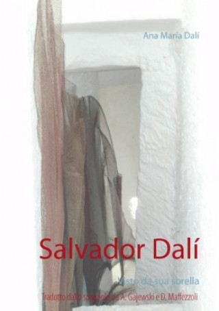 Kniha Salvador Dalí Alexandra Gajewski