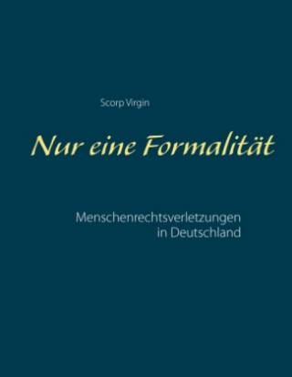 Kniha Nur eine Formalität Scorp Virgin