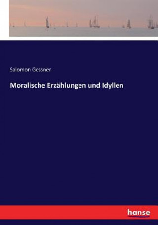 Carte Moralische Erzahlungen und Idyllen Gessner Salomon Gessner